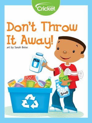 cover image of Don't Throw It Away